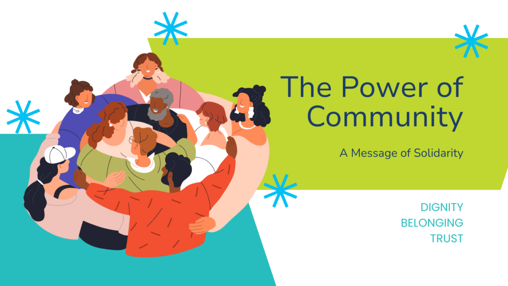 The Power of Community - GoodWork shares a message of solidarity